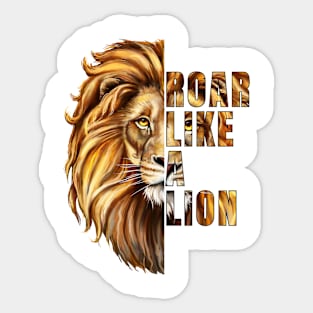 Roar Like a Lion Sticker